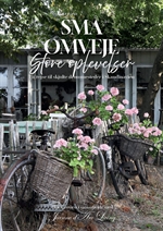 Jeanne d´Arc Living Små omveje - Store oplevelser - Tinashjem